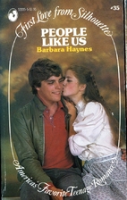 People Like Us: First Love from Silhouette…