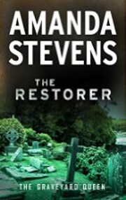 The Restorer (The Graveyard Queen Book 1) de…