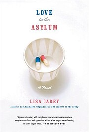 Love in the Asylum di Lisa Carey