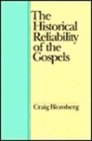 The historical reliability of the gospels de…