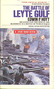 Battle Of Leyte Gulf by Edwin P. Hoyt