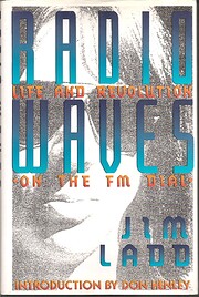 Radio Waves: Life and Revolution on the Fm…
