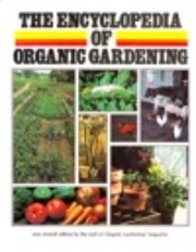 The Encyclopedia of organic gardening