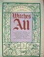 Witches all: A treasury from past editions of the Witches' almanac - Elizabeth Pepper