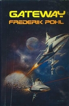 Gateway by Frederik Pohl