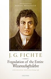 Foundation of the Entire Wissenschaftslehre…