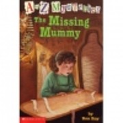 The missing mummy (A to Z mysteries) –…