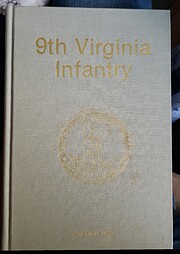 9th Virginia Infantry (The Virginia…