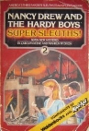 Nancy Drew and the Hardy Boys, Super…