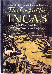 The Last of the Incas: The Rise and Fall of…