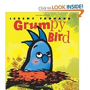 Grumpy Bird by Jeremy Tankard and Britta…