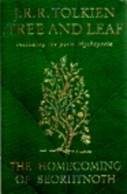 Tree and Leaf: Including the Poem Mythopoeia…