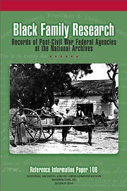 Black Family Research: Records of Post-Civil…
