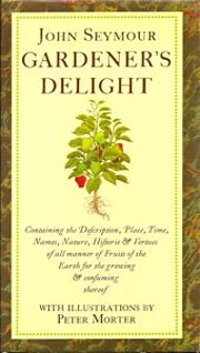 Gardener's Delight por John Seymour