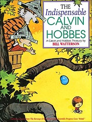 The Indispensable Calvin And Hobbes : A…