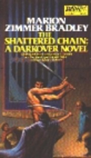 The Shattered Chain (Darkover: Renunciates)…