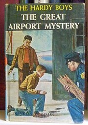 The Great Airport Mystery (Hardy Boys, Book…