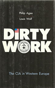 Dirty Work: The CIA in Western Europe por…