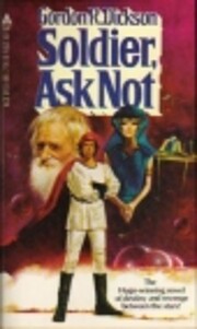 Soldier, Ask Not – tekijä: Gordon R.…