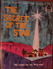 The Secret of the Star: The Story of the…