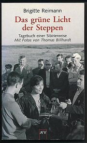 Das grüne Licht der Steppen Tagebuch einer…