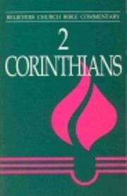 2 Corinthians: Believers Church Bible…