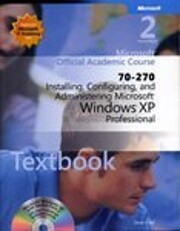 Microsoft official academic course : 70-270…