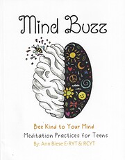 Mind Buzz: Bee Kind to Your Mind Workbook…
