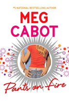 Pants on Fire by Meg Cabot