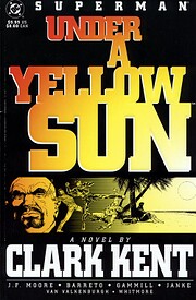 Superman: Under a Yellow Sun : A Novel by…