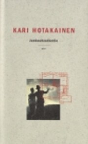 Juoksuhaudantie : romaani de Kari Hotakainen