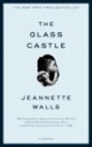 The Glass Castle por Jeannette Walls
