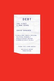 Debt: The First 5,000 Years por David…