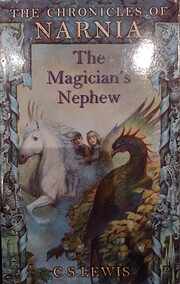 The Chronicles of Narnia: The Magician's…