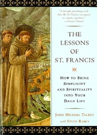 The Lessons of Saint Francis: How to Bring…