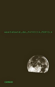 Wasteband av Patrícia Portela