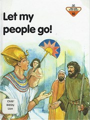 Let My People Go (Lion Story Bible) di Penny…