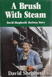 A Brush with Steam par David Shepherd