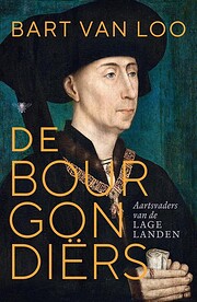 De Bourgondiers aartsvaders van de Lage…