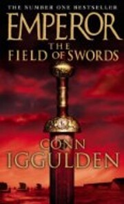 The Field of Swords (Emperor, Book 3) de…
