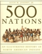 500 Nations: An Illustrated History of North…
