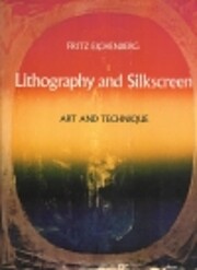 Lithography and Silkscreen: Art and…