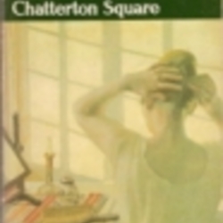 Chatterton Square by E.H. Young Chatterton Square by E.H. Young