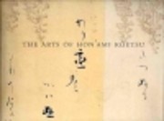 The ARTS Of HON'AMI KOETSU, JAPANESE…