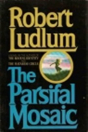 The Parsifal mosaic de Robert Ludlum