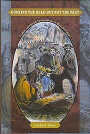 Burying the Dead but Not the Past: Ladies'…