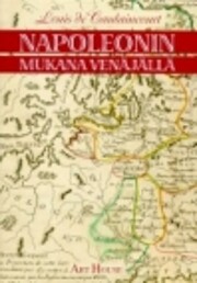 Napoleonin mukana Venäjällä : kenraali de…