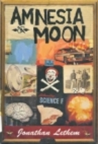 Amnesia Moon by Jonathan Lethem