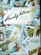 Vennlig hilsen - : postkortets historie i…