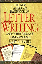 The New American Handbook of Letter Writing:…